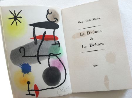 Eau-Forte Et Aquatinte Miró - Guy Lévis Mano. LE DEDANS & LE DEHORS. Une aquatinte originale signée (1966)