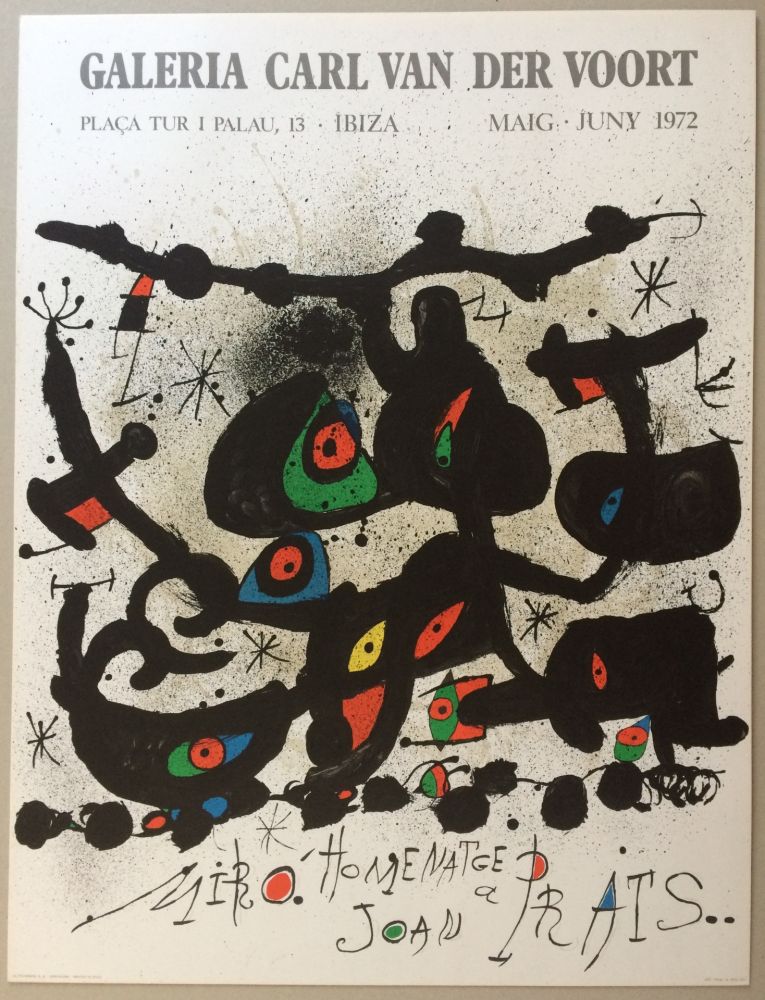 Affiche Miró - Homenatge a Joan Prats / Galerie Carl Van der Voort