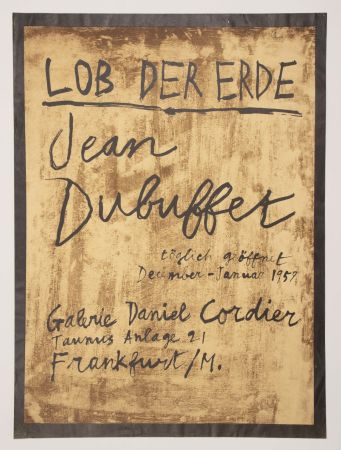 Lithographie Dubuffet - LOB DER ERDE.